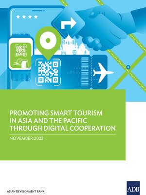 cover image of Promoting Smart Tourism in Asia and the Pacific through Digital Cooperation